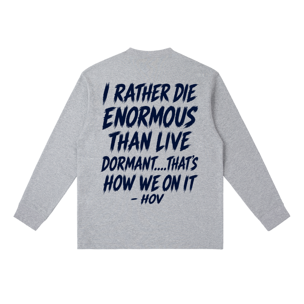 Top Flight Hov Quote Long-Sleeve T-Shirt (DTG)